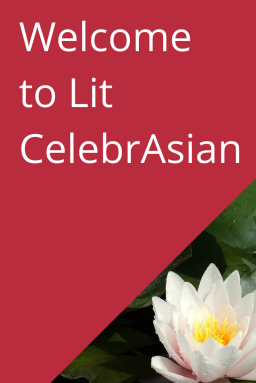 Welcome to Lit CelebrAsian with a symbolic white lotus.